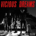 Vicious Dreams - Somethin' Vicious 7 inch